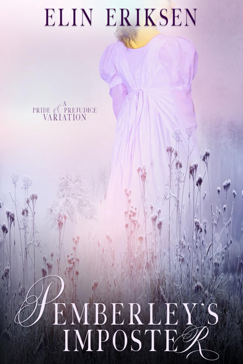 Pemberley’s Imposter: Een Pride & Prejudice Variatie
