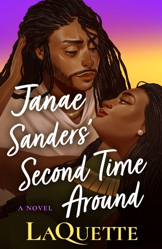 Boekomslag van 'Janae Sanders' Second Time Around' van LaQuette, met een man en vrouw, tegen een paarse en oranje zonsondergang.