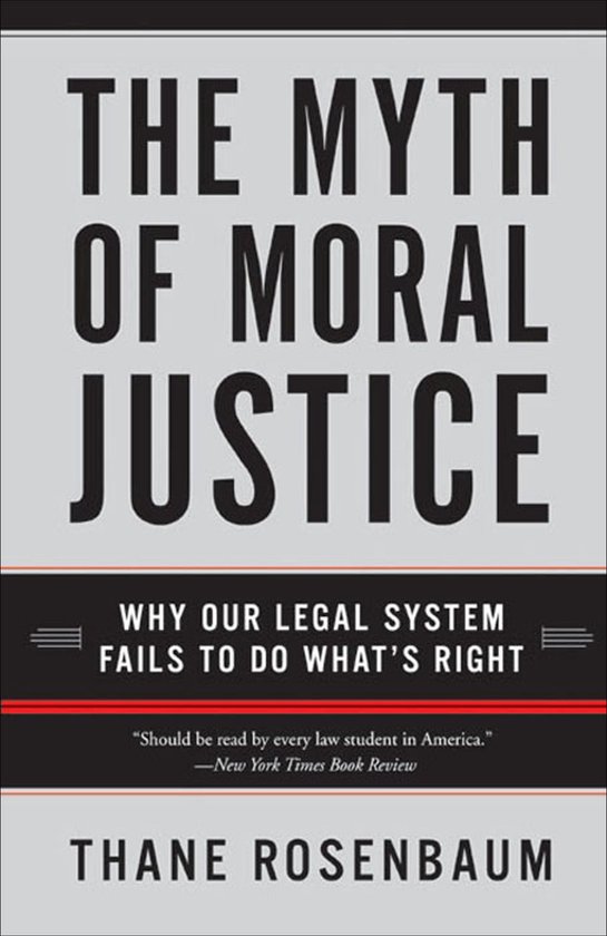 The Myth of Moral Justice - cover