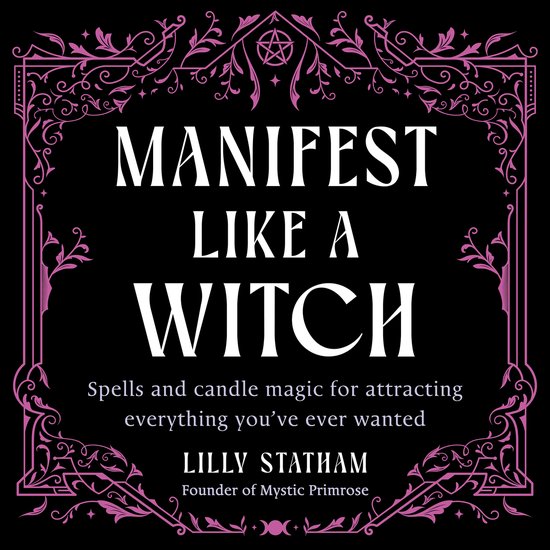 Manifest Like a Witch