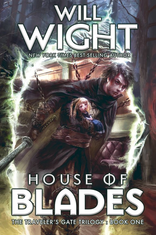 Boekomslag: Will Wight's "House of Blades", een man met zwaard, met een pop, omgeven door groene bliksem.