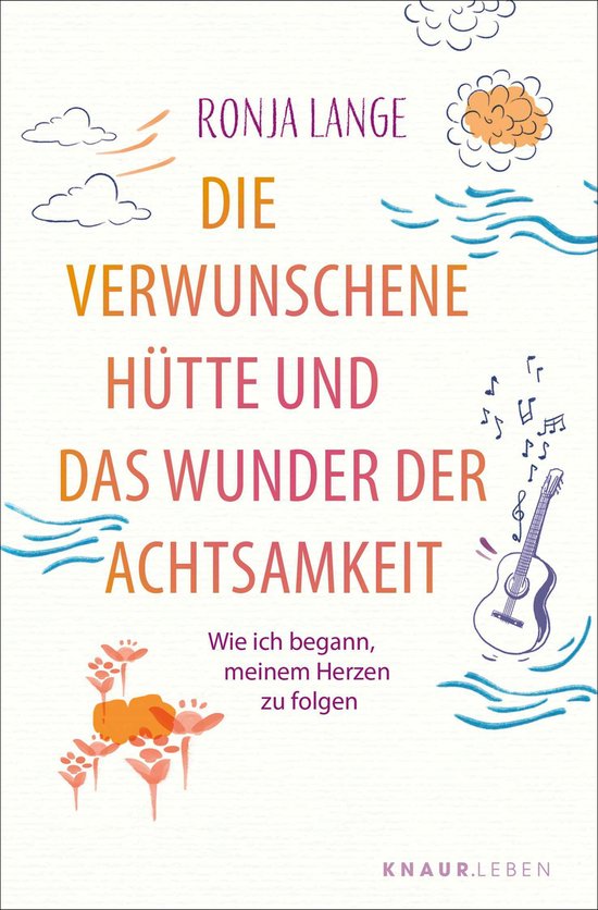 Healing Stories - Die verwunschene Hütte und das Wunder der ... - cover