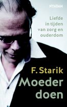 Voorzijde van het boek 'Moeder doen' met een portret van F. Starik en de titel in groen en geel.