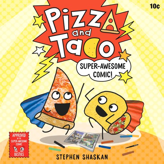Pizza and Taco: Super-Awesome Comic! - cover