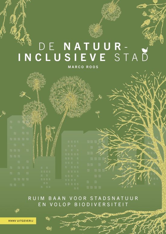 De natuurinclusieve stad - cover