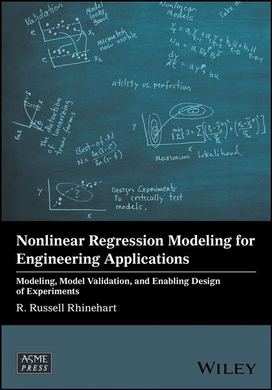 Wiley-ASME Press Series - Nonlinear Regression Modeling for Engineering Applications