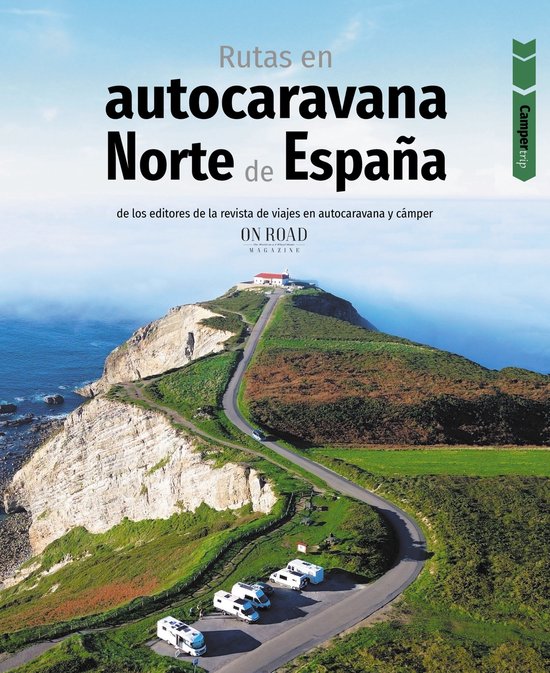 Guías Singulares - Rutas en autocaravana por el norte de Es ... - cover