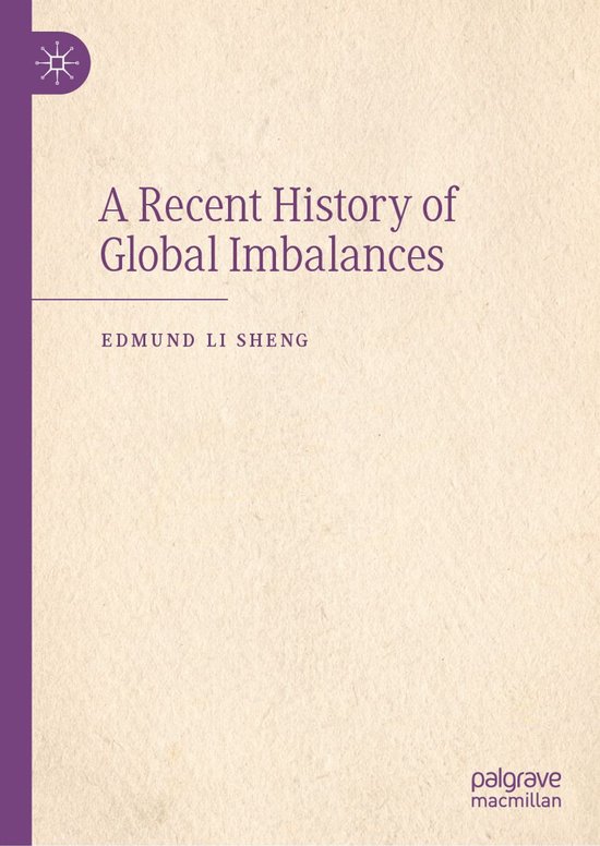 Economics and Finance (R0) - A Recent History of Global Imba ... - cover