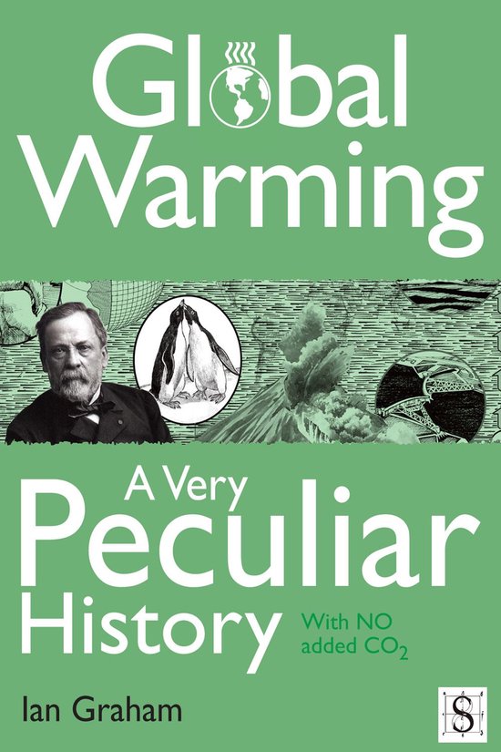 Global Warming, a Very Peculiar History