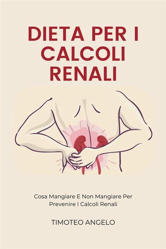 Dieta Per I Calcoli Renali - cover