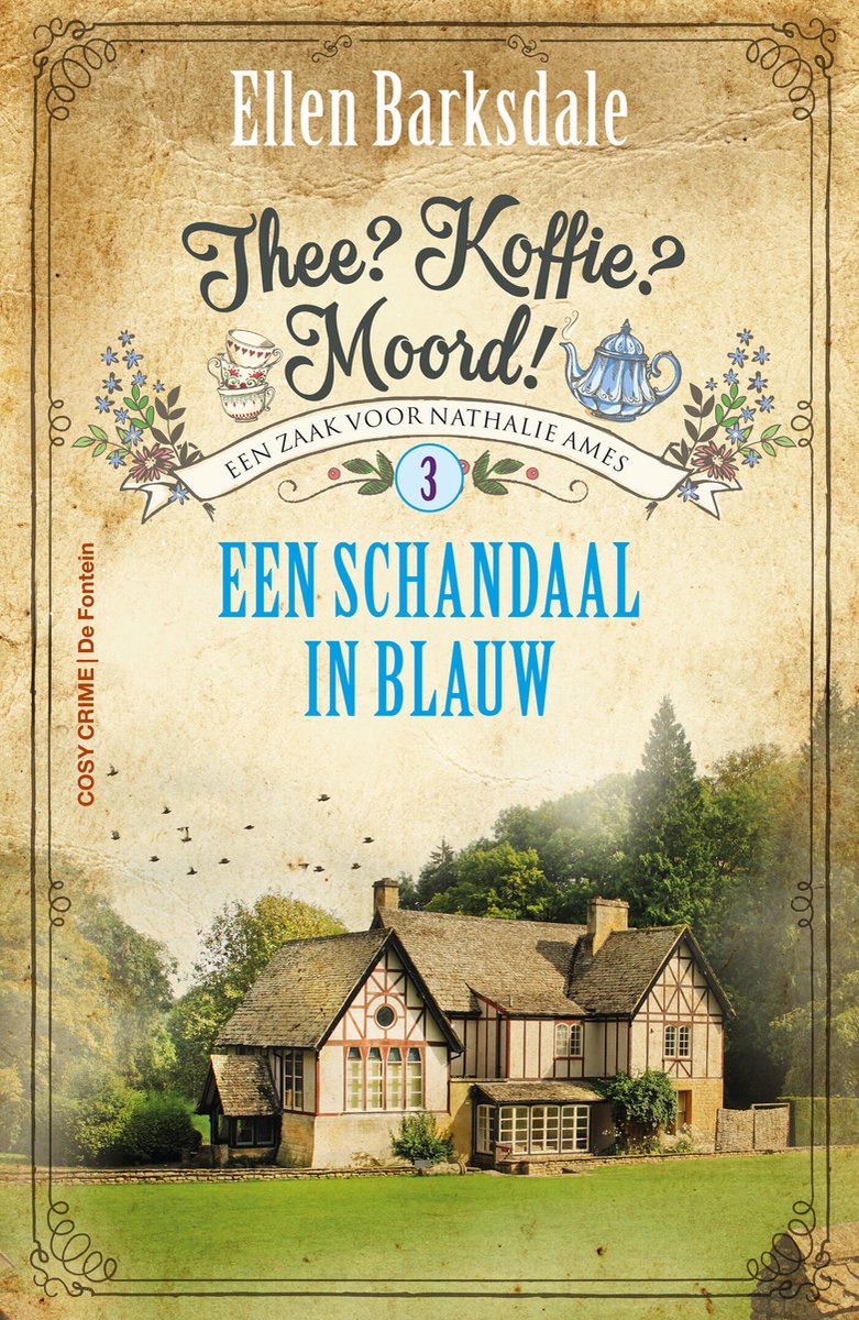 Omslag van Thee? Koffie? Moord! 3 - Een schandaal in blauw