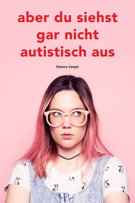 Aber du siehst gar nicht autistisch aus - cover