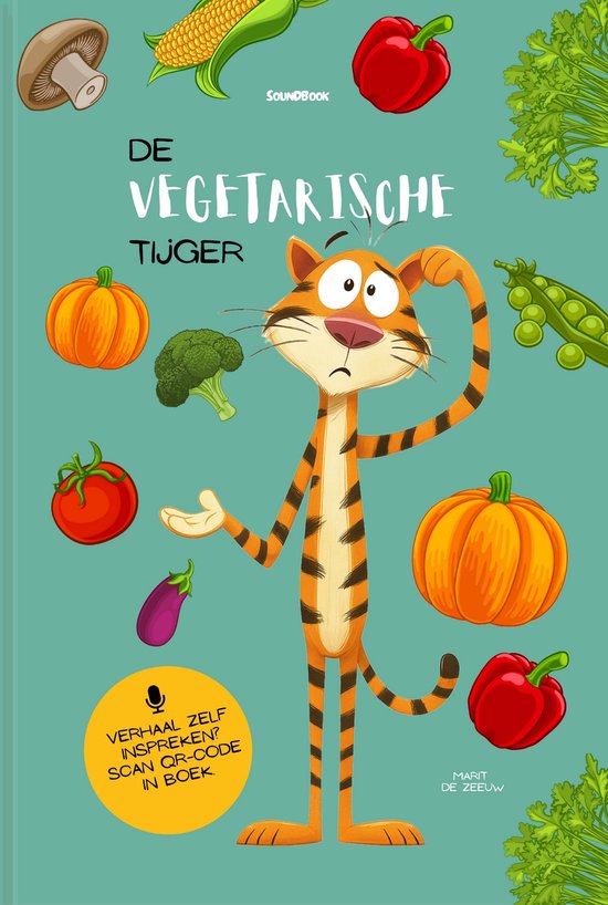 Kinderboek - De VEGETARISCHE tijger - Kinderboek met jouw st ... - cover