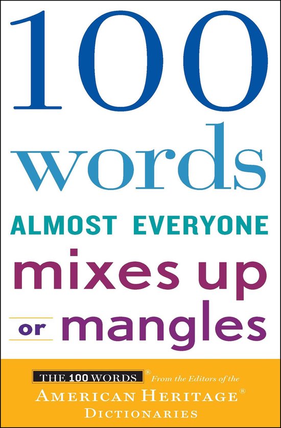 100 Words - 100 Words Almost Everyone Mixes Up or Mangles - cover