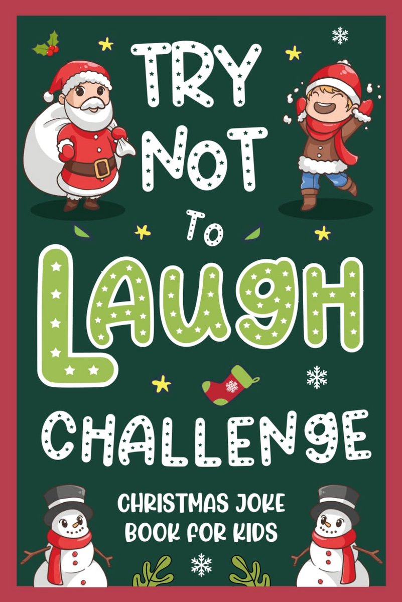 Kerst Joke Boek voor Kinderen: 200 Grappige, Familie Vriendelijke Moppen voor 6-12 Jaar