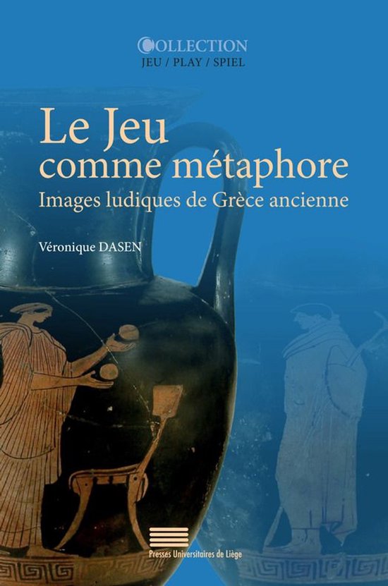 Jeu / Play / Spiel - Le Jeu comme métaphore - cover