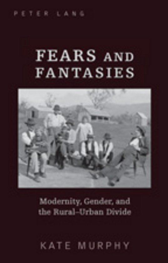 Boekomslag van "Fears and Fantasies" met een zwart-witfoto van een groep mensen in kleding uit het begin van de 20e eeuw.