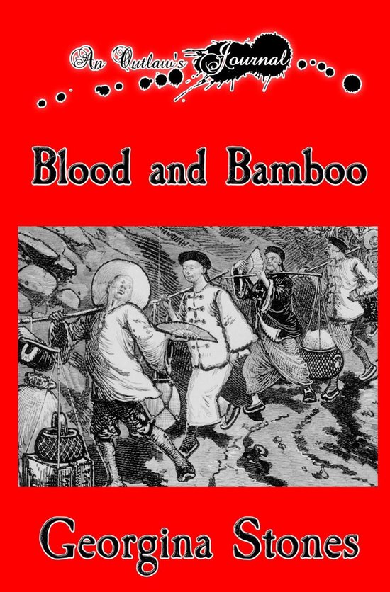 An Outlaw's Journal - An Outlaw's Journal