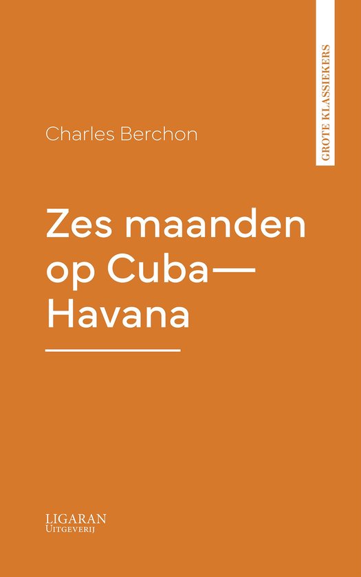 Zes maanden op Cuba—Havana - cover