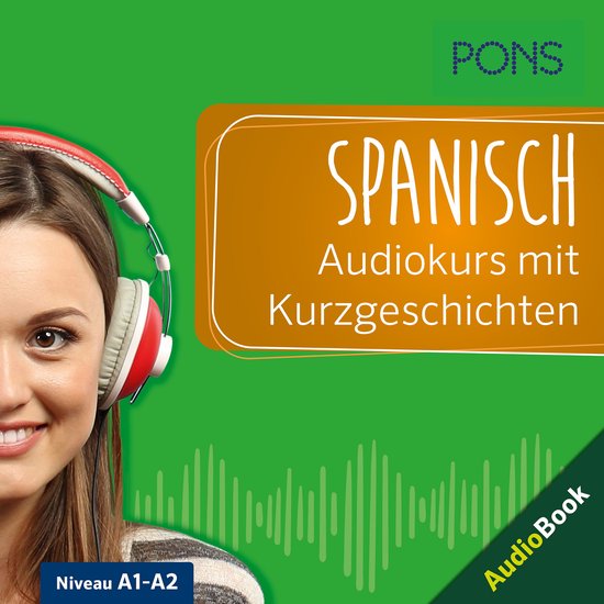 PONS Spanisch Audiokurs mit Kurzgeschichten - cover