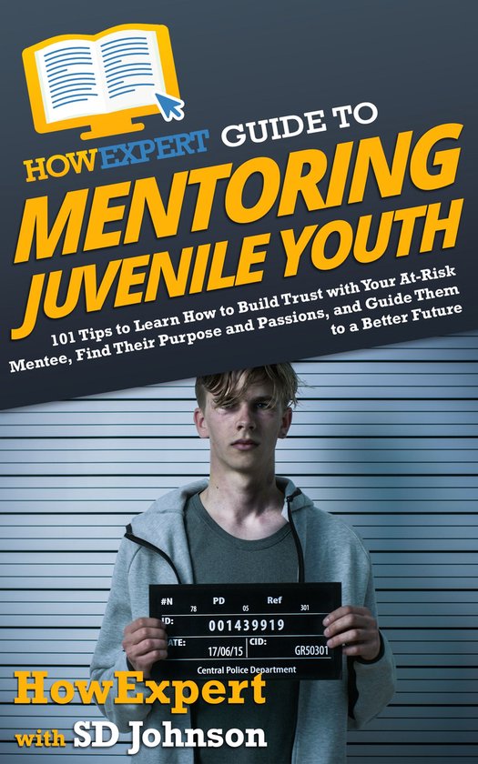 HowExpert Guide to Mentoring Juvenile Youth - cover