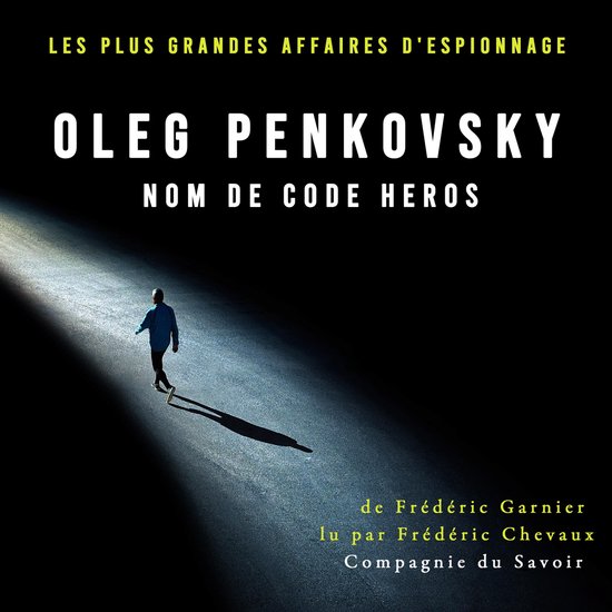 Oleg Penkovsky, nom de code HEROS - cover