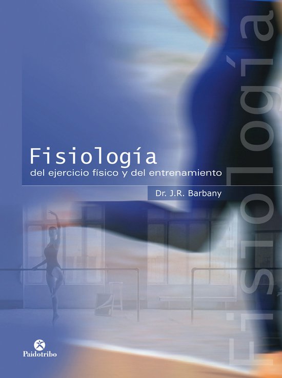 Entrenamiento Deportivo - Fisiología del ejercicio físico  ... - cover