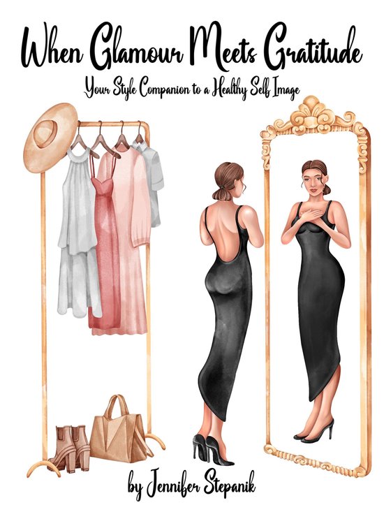 When Glamour Meets Gratitude: Your Style Companion to a Heal ... - cover