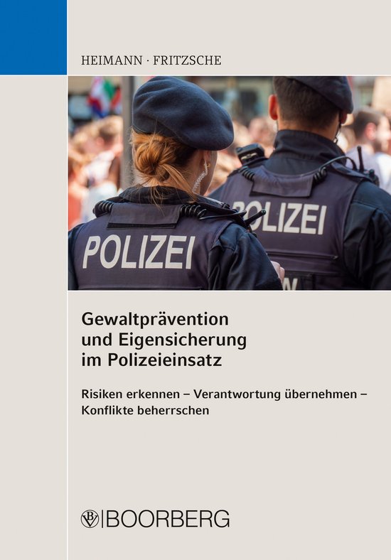 Gewaltprävention und Eigensicherung im Polizeieinsatz - cover
