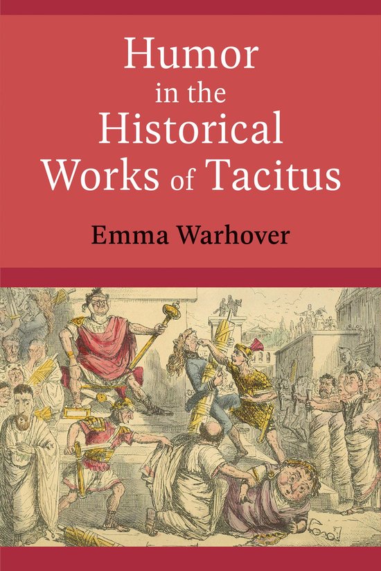 Humor in the Historical Works of Tacitus - cover