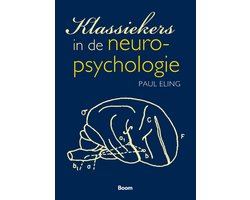 Klassiekers in de neuropsychologie