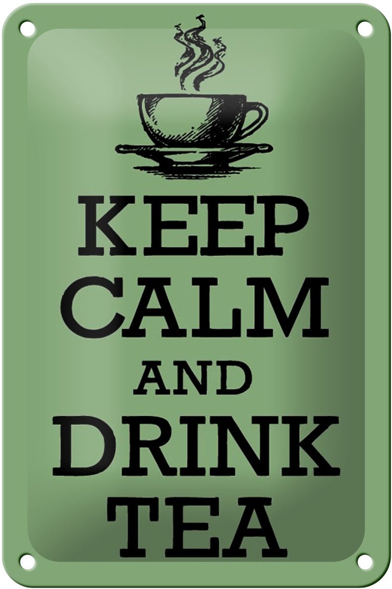 Blechschild Spruch 12x18cm Keep Calm and Drink Tea