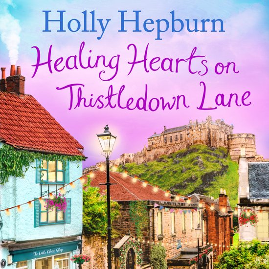 Healing Hearts on Thistledown Lane - cover