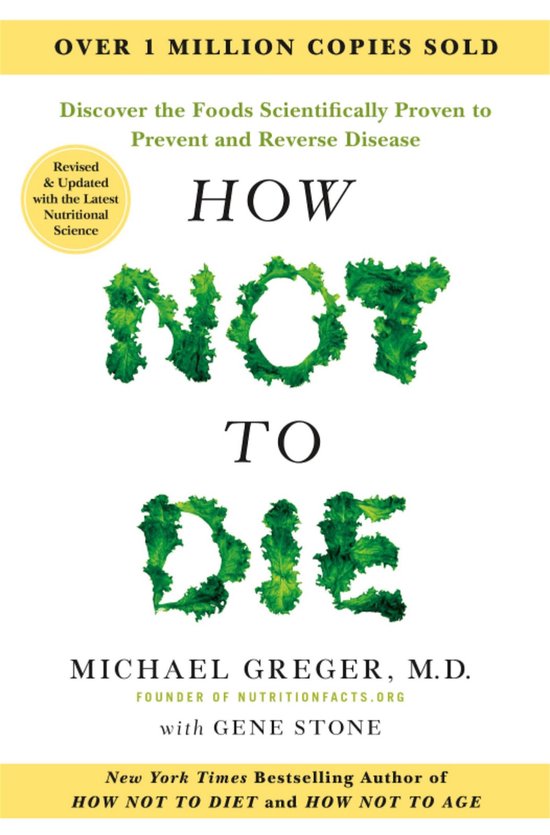 Boekomslag "How Not to Die", "Over 1 miljoen exemplaren verkocht". Tekst in het Engels.