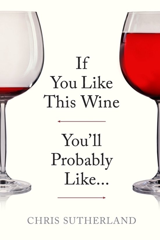 If You Like This Wine You'll Probably Like... - cover