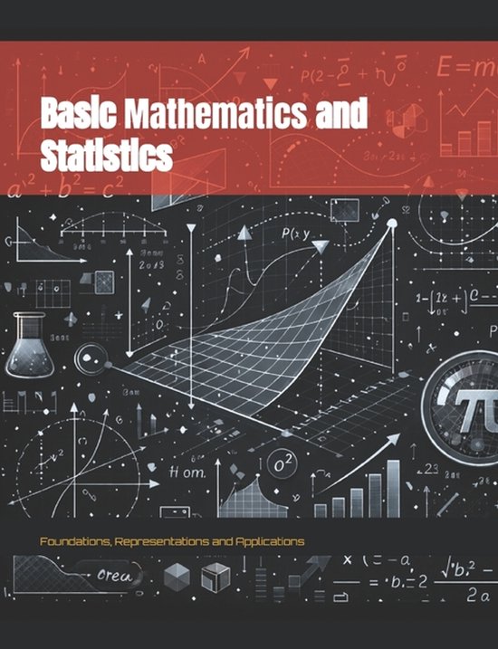 Basic Math And Stat Basic Mathematics and Statistics, Willian Viana Campos | 9798285795858 ...