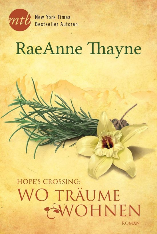 Hope's Crossing: Wo Träume wohnen (ebook), RaeAnne Thayne ...