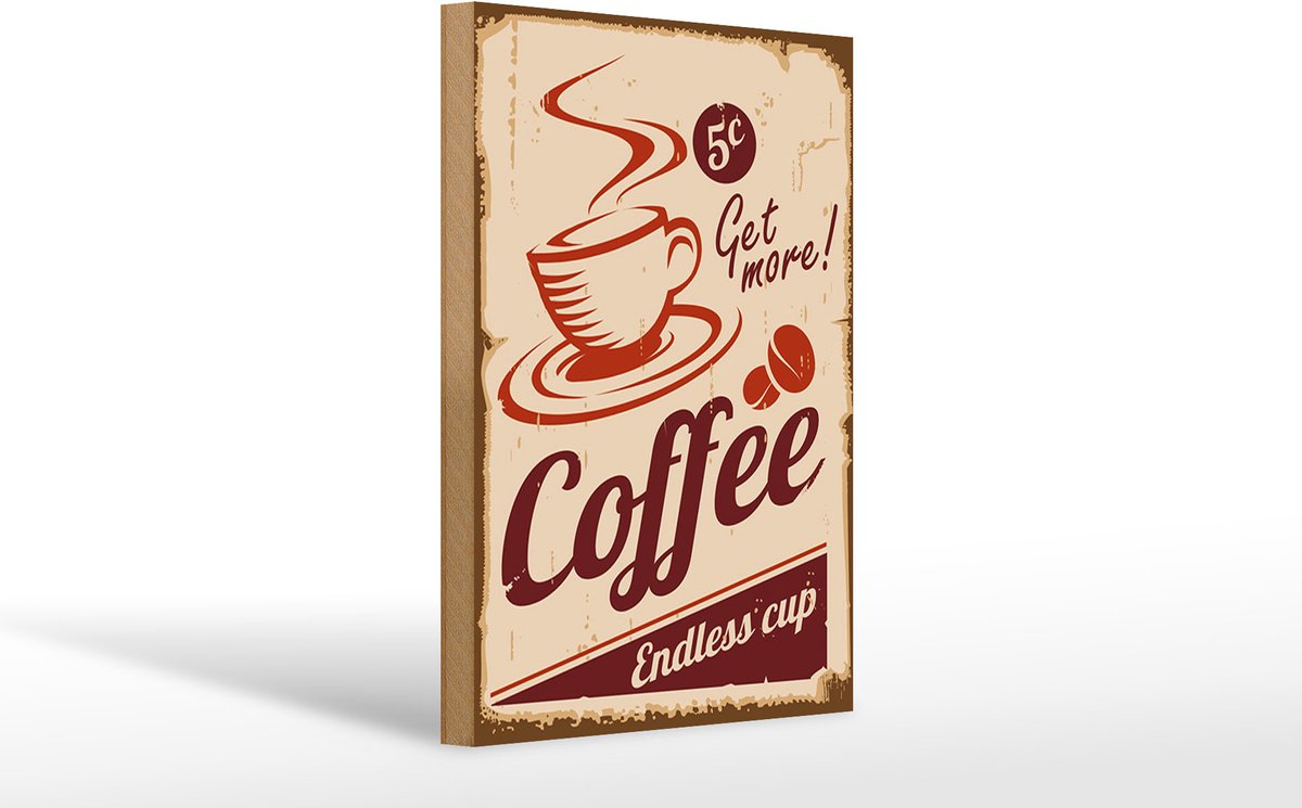 Holzschild Retro 20x30cm Coffee Endless cup Kaffee