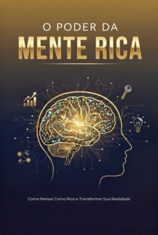 O Poder Da Mente Rica - cover