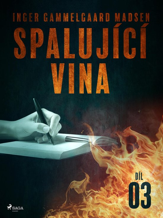 Spalující vina 3 - Spalující vina - Díl 3 - cover