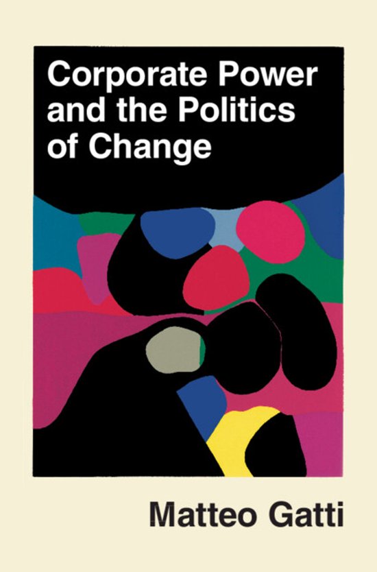 Corporate Power and the Politics of Change - cover