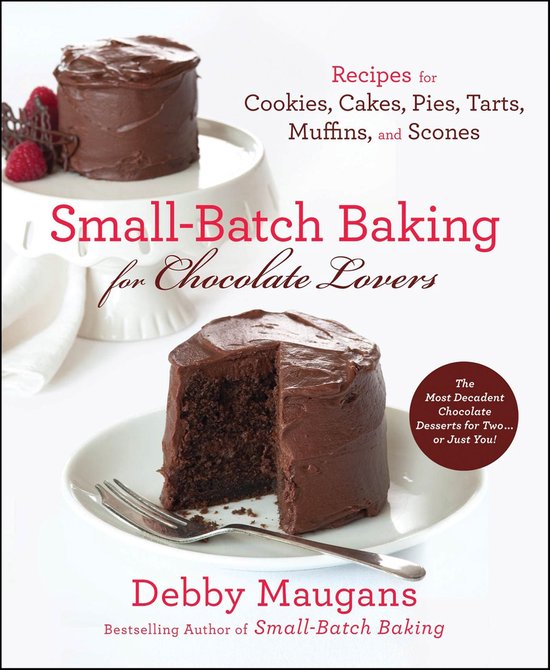 Small-Batch Baking for Chocolate Lovers - cover