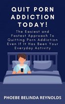 Quit Porn Addiction Today!