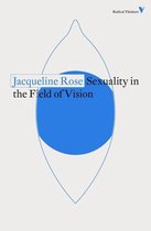 Radical Thinkers - Sexuality in the Field of Vision