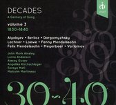 Angelika Kirchschlager - John Mark Ainsley - Sora - Decades: A Century Of Song - Volume 3, 1830-1840 (CD)