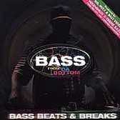 Bass, Beats & Breaks