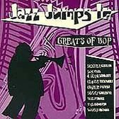 Jazz Jumps In: Greats of Bop