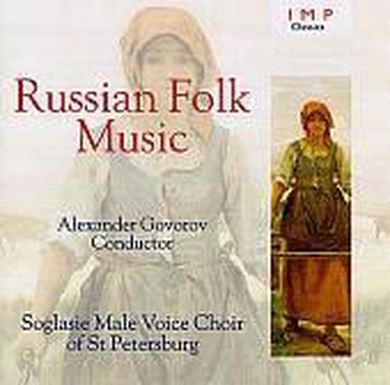 Russian Folk Music, Soglasie Male Voice Choir Of St. Petersburg CD