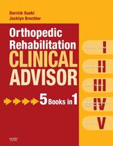 Orthopedic Rehabilitation Clinical Advisor - E-Book