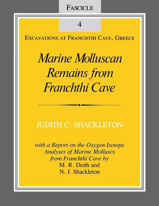 Excavations at Franchthi Cave, Greece - Marine Molluscan Rem ... - cover
